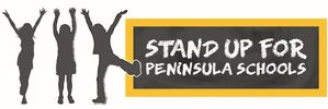STAND UP FOR PENINSULA SCHOOLS